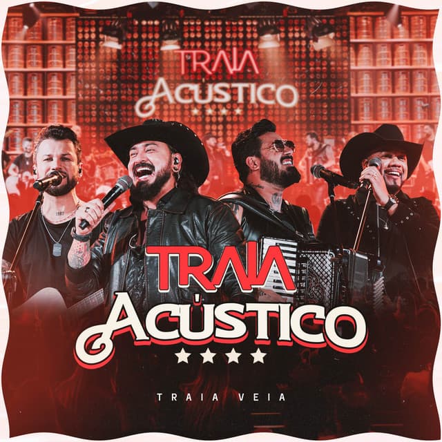 Traia Acústico - Traia Véia