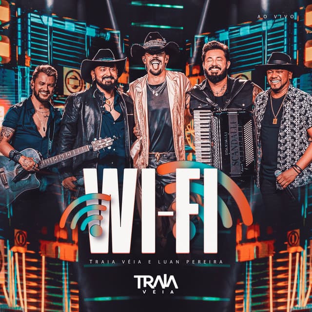 Wi-Fi - Traia Véia